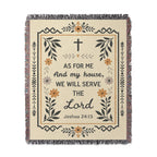 "As For Me and My House – Joshua 24:15" Woven Blanket