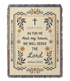 "As For Me and My House – Joshua 24:15" Woven Blanket