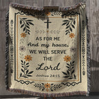 "As For Me and My House – Joshua 24:15" Woven Blanket