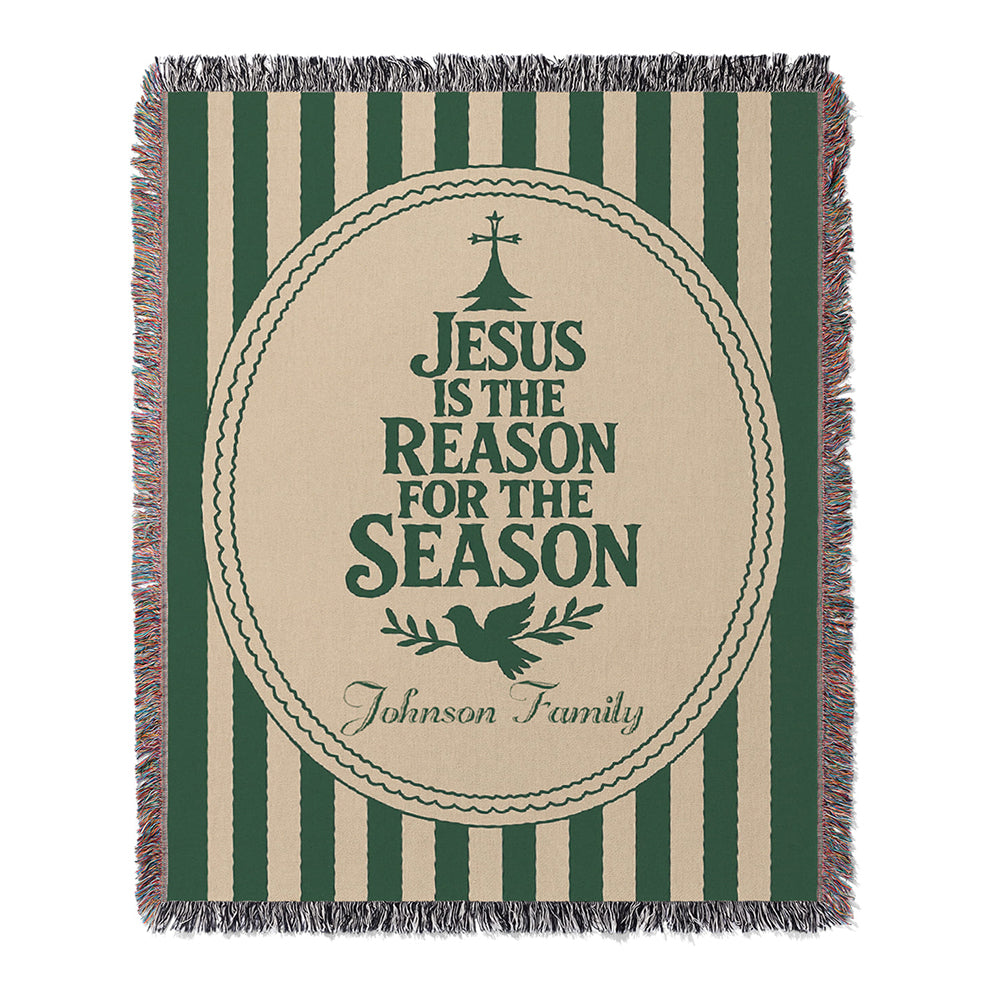 “Jesus is the reason for the season” Personalized Christian Woven Blanket