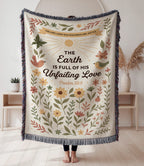 “The Earth is full of His unfailing love” Woven Blanket